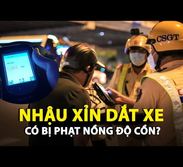 Nhậu xong dắt bộ xe máy về thì có bị phạt hay không ??