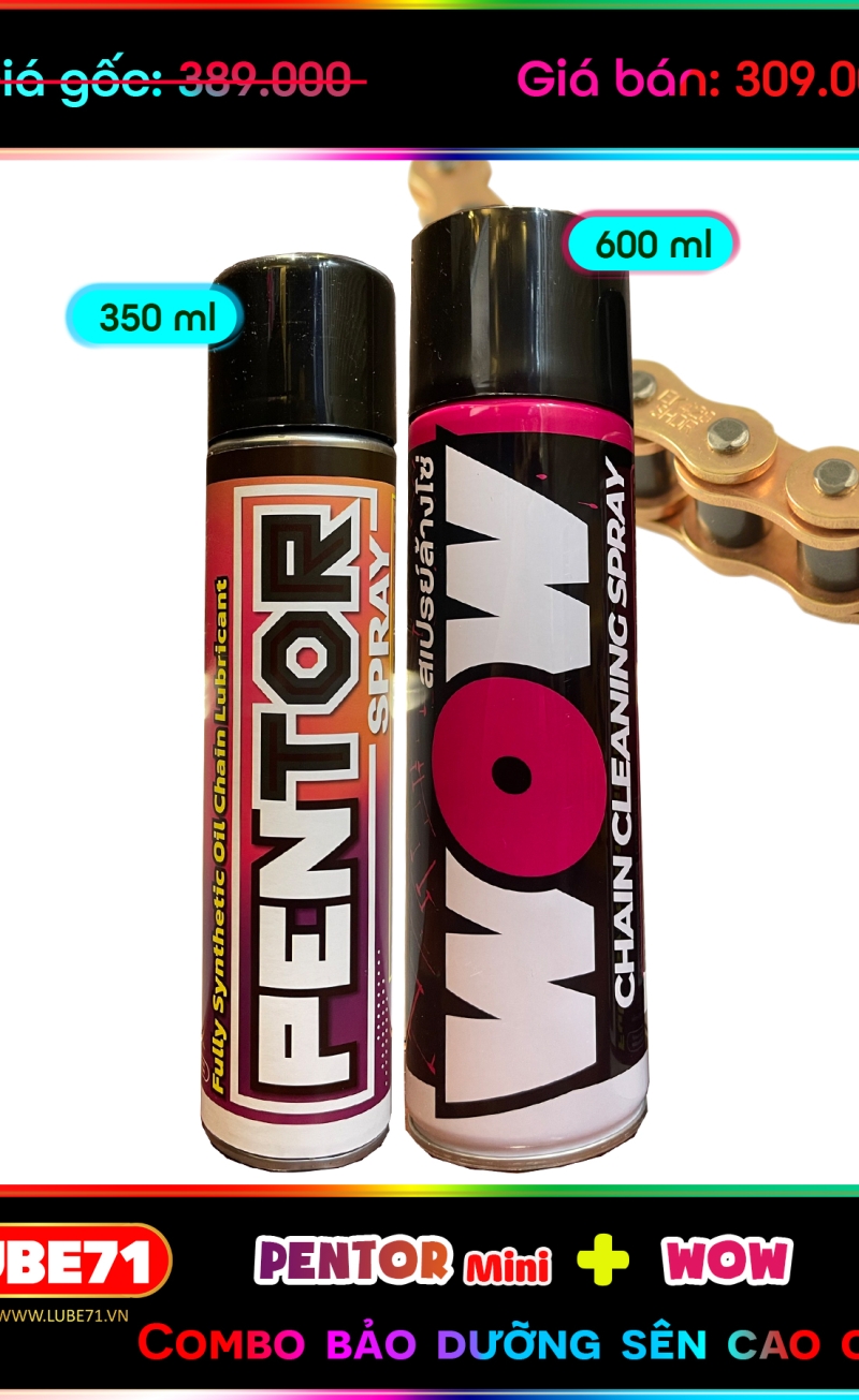 PENTOR Mini + WOW lớn - COMBO bảo dưỡng sên siêu tiết kiệm 